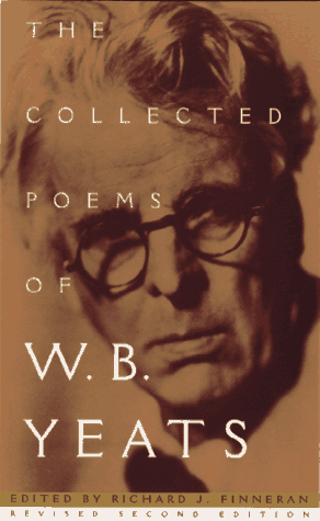 The Collected Poems of W. B. Yeats (Revised 2nd Edition)