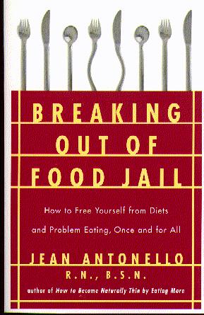 Breaking Out of Food Jail (Softcover)