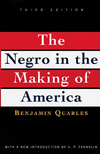 The Negro in the Making of America (3rd Edition)