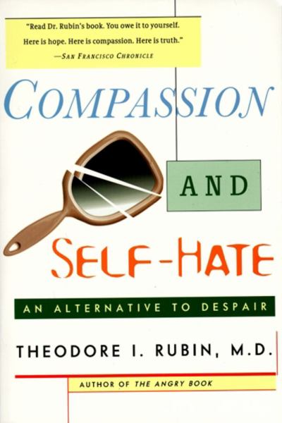 Compassion and Self-Hate: An Alternative to Despair