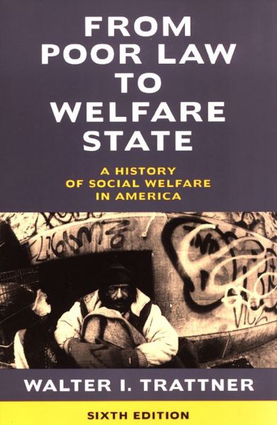 From Poor Law to Welfare State (6th Edition)