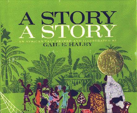 A Story - A Story: An African Tale