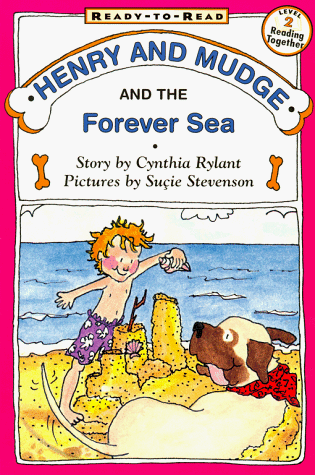 Henry and Mudge and the Forever Sea (Ready-to-Read, Level 2)
