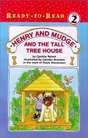Henry and Mudge and the Tall Tree House (Ready-To-Read, Level 2)