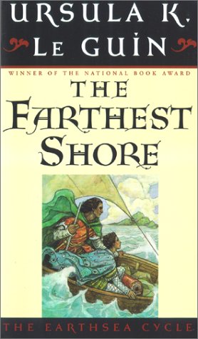 The Farthest Shore (The Earthsea Cycle)