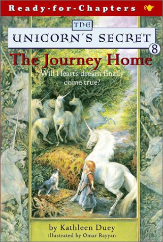 The Journey Home (The Unicorn's Secret, Bk. 8, Ready-for-Chapters)