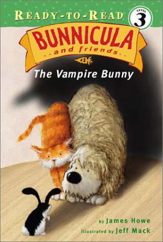 The Vampire Bunny: Bunnicula and Friends (Ready-To-Read, Level 3)