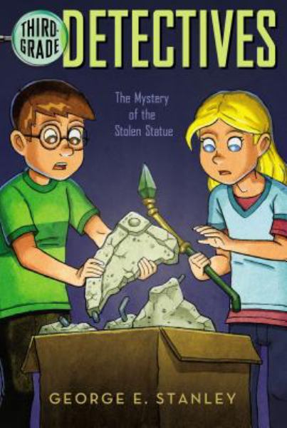 The Mystery of the Stolen Statue (Third-Grade Detectives Bk. 10)