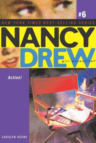 Action! (Nancy Drew Girl Detective, #6)