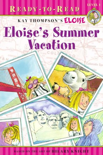 Eloise's Summer Vacation (Eloise, Ready-to-Read, Level 1)