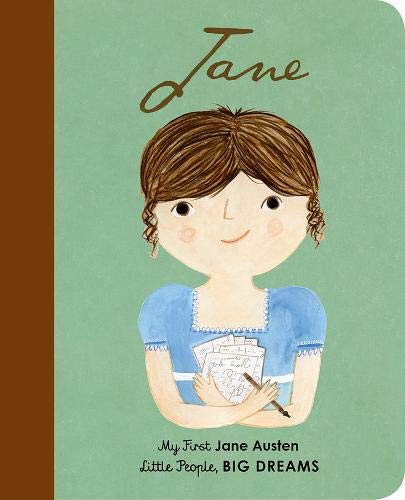 Jane Austen (My First Little People, Big Dreams)