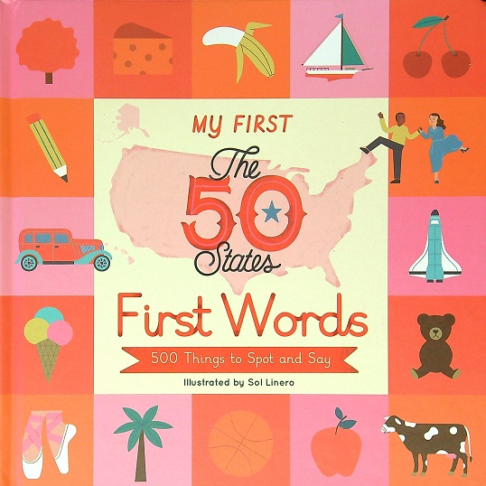 First Words (My First: The 50 States)
