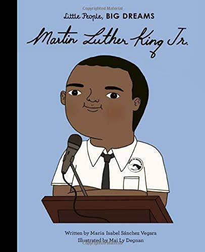 Martin Luther King, Jr. (Little People, Big Dreams)