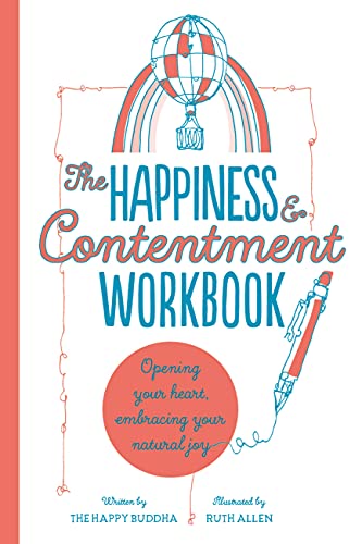 The Happiness & Contentment Workbook