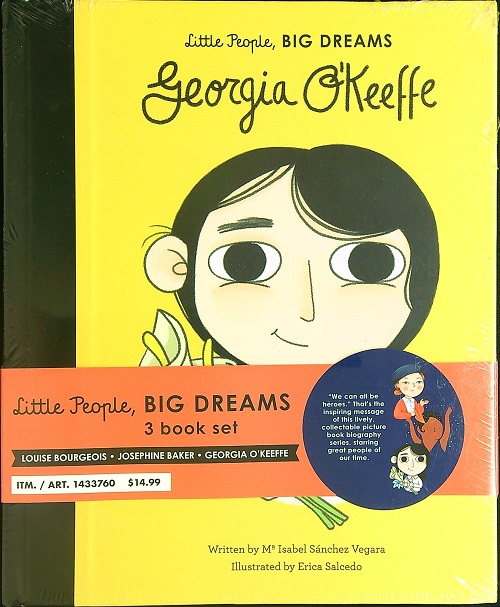 Little People, Big Dreams (Georgia O'Keeffe/Josephine Baker/Louise Bourgeois)