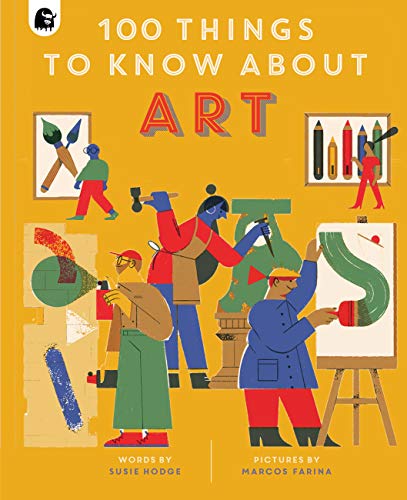 Art (100 Things to Know About)