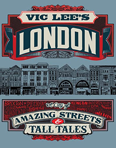 London: Amazing Streets and Tall Tales