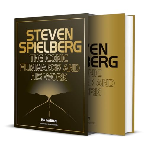 Steven Spielberg: The Iconic Filmmaker and His Work