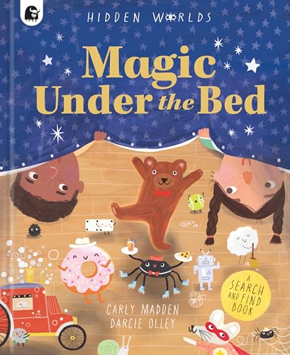 Magic Under the Bed Search and Find Book (Hidden Worlds)