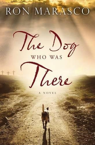The Dog Who Was There