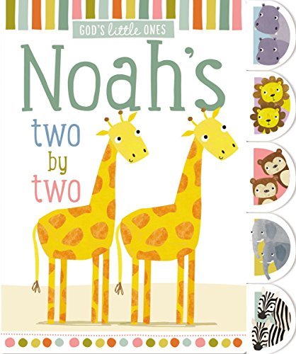Noah's Two by Two (God's Little Ones)