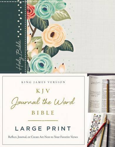 KJV Journal the Word Bible (Large Print, Green Floral Cloth Over Board)