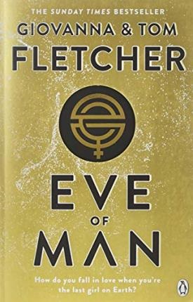 Eve of Man (Eve of Man Trilogy, Bk. 1)