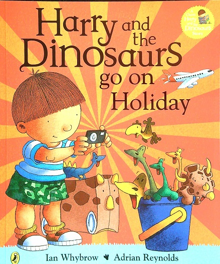Harry and the Dinosaurs Go On Holiday