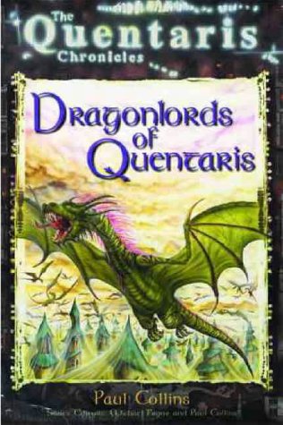 Dragonlords of Quentaris (Quentaris Chronicles, Bk. 8)
