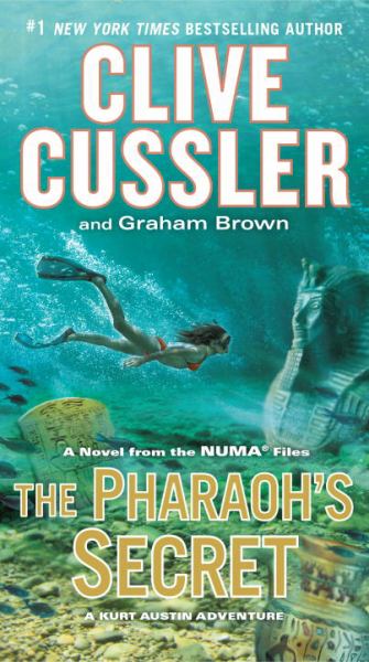 The Pharaoh's Secret (The NUMA Files, Bk. 13)