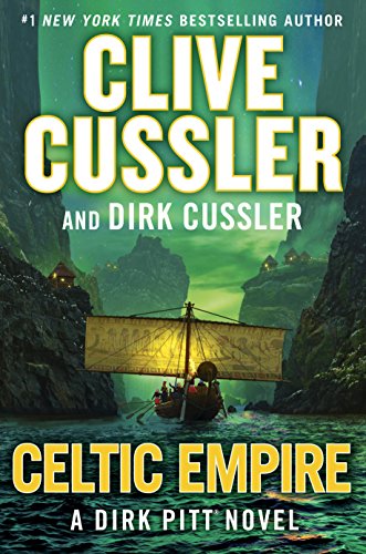 Celtic Empire (Dirk Pitt Adventure)