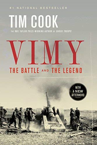 Vimy: The Battle and the Legend