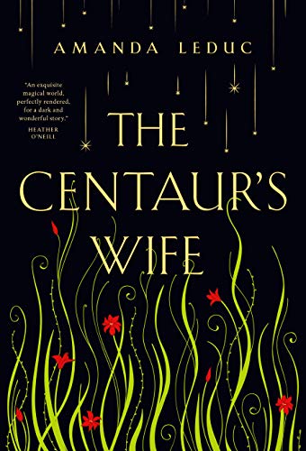 The Centaur's Wife