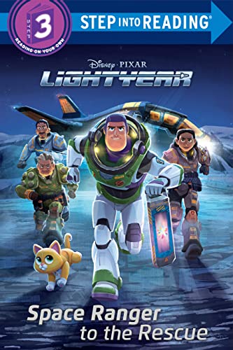 Space Ranger to the Rescue (Disney/Pixar Lightyear: Step Into Reading, Step 3)