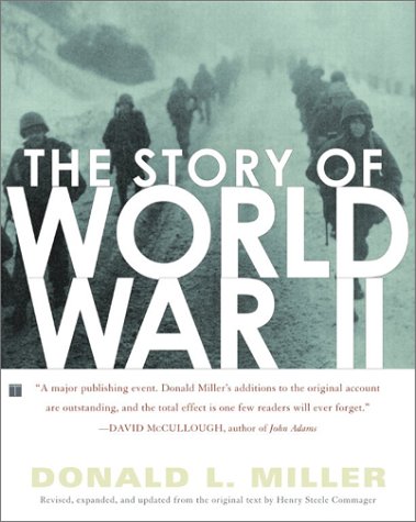 The Story of World War II (Revised, Expanded, and Updated)