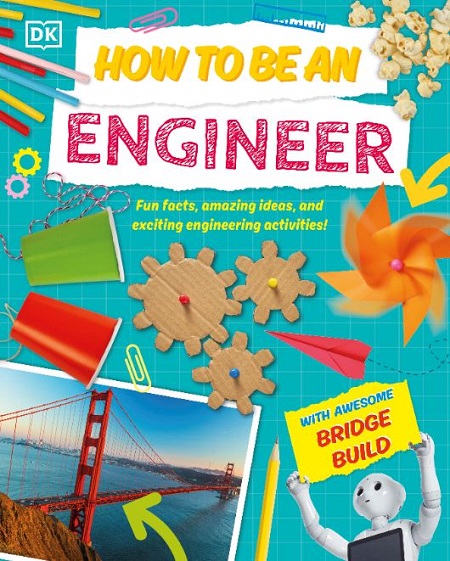 How to Be An Engineer