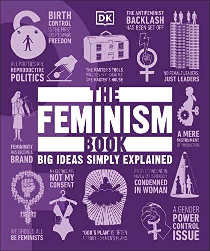 The Feminism Book (Big Ideas)