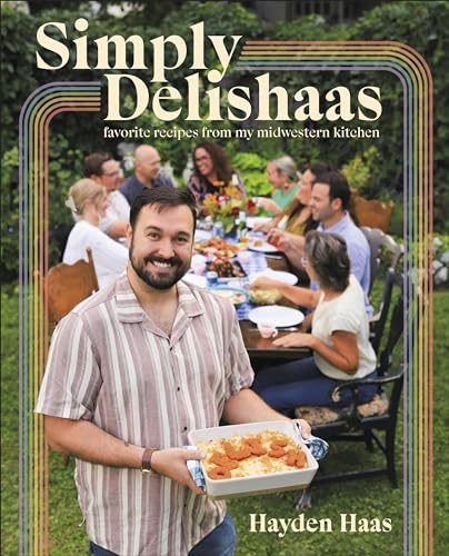Simply Delishaas: Favorite Recipes From My Midwestern Kitchen