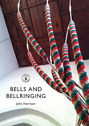 Bells and Bellringing (Shire Library)