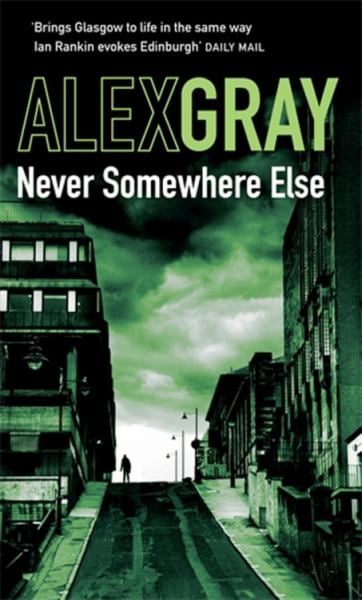 Never Somewhere Else (DCI Lorimer)