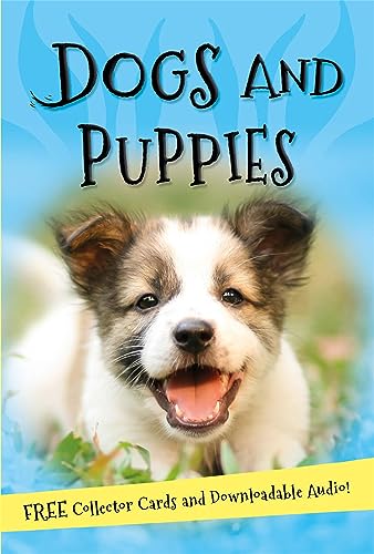 Dogs and Puppies (It's All About...)