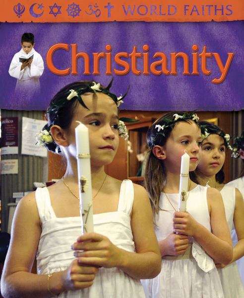 World Faiths: Christianity