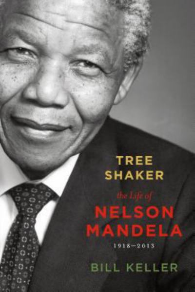 Tree Shaker: The Life of Nelson Mandela 1918-2013