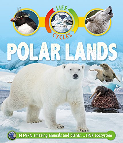Polar Lands (Life Cycles)