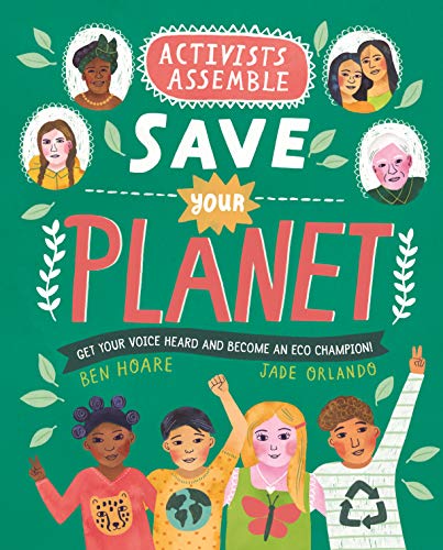 Save Your Planet (Activists Assemble)