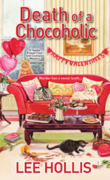 Death of a Chocoholic (Hayley Powell Mystery, Bk. 4)