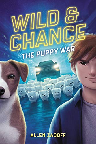 The Puppy War (Wild & Chance, Bk. 2)