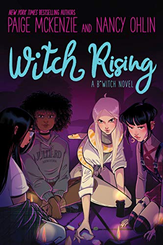 Witch Rising (B*WITCH, Bk.2)