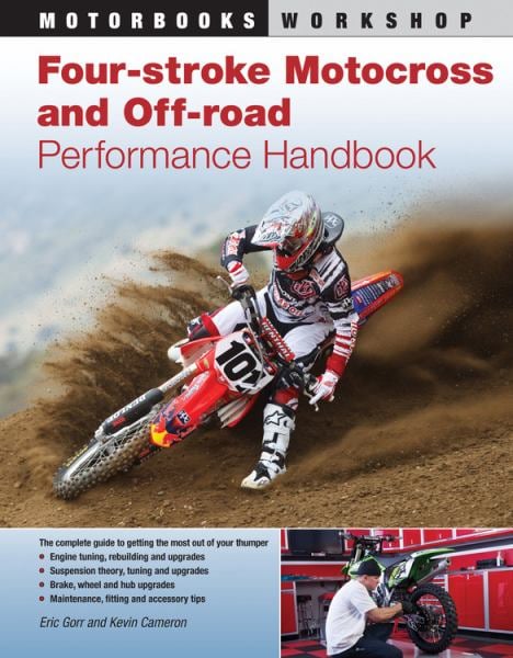 Four-Stroke Motocross and off-Road Performance Handbook (Motobooks Workshop)