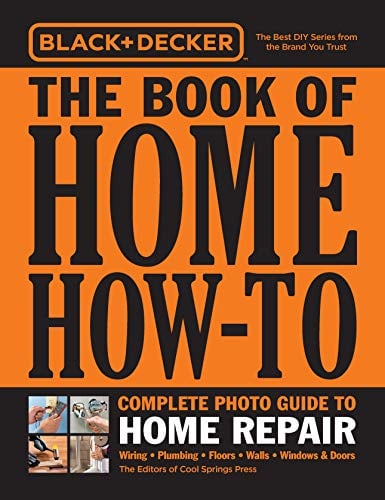 The Book of Home How-To (Black + Decker)